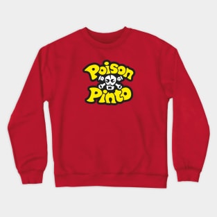 1976 - Poison Pinto (Red) Crewneck Sweatshirt